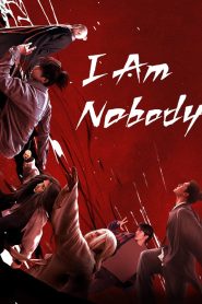 I Am Nobody (2025)