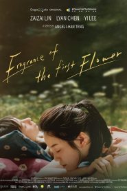 Fragrance of the First Flower (2021)