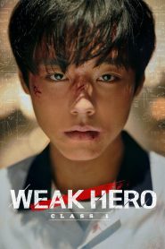 Weak Hero (2022)